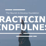 #MentalHealthMonday: Practicing Mindfulness