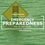 Emergency Preparedness: How To Get Ready