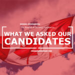 What We Asked Our Candidates