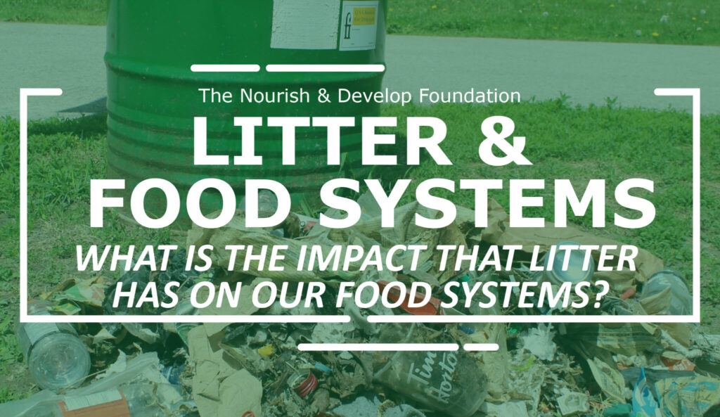 Litter and Food Systems