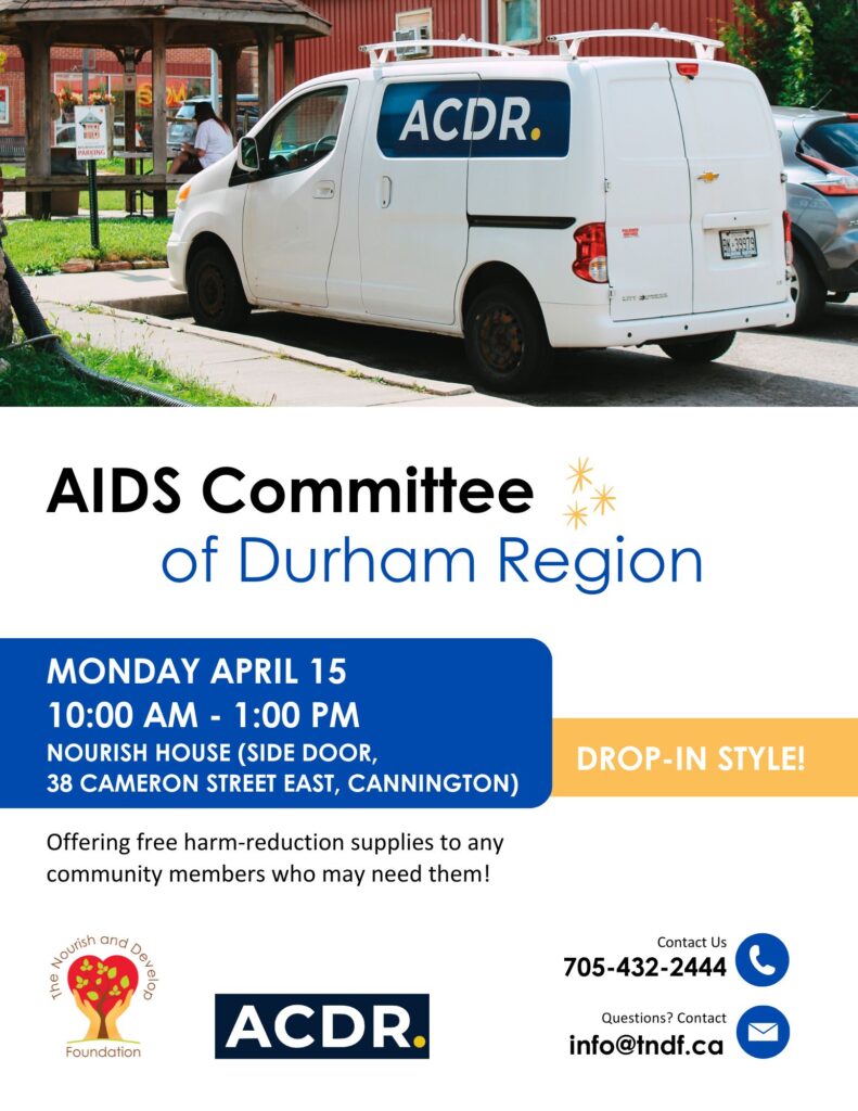 Aids Committee of Durham Region visit poster April 15