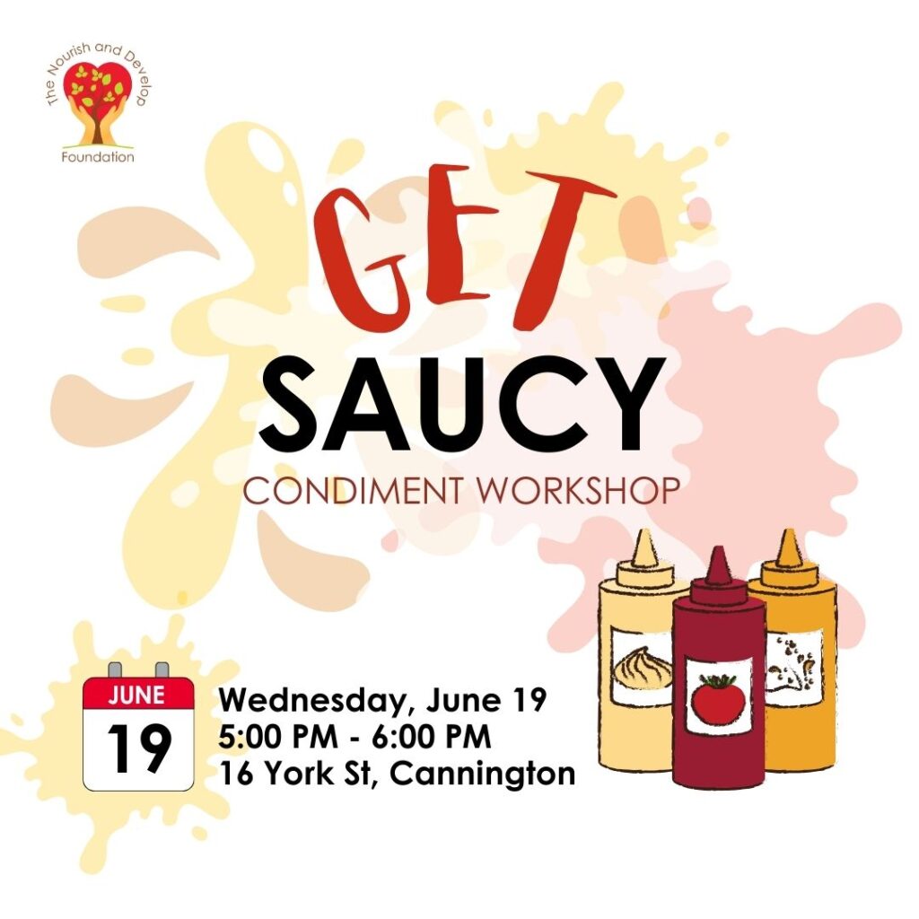 Get Saucy Condiment Workshop