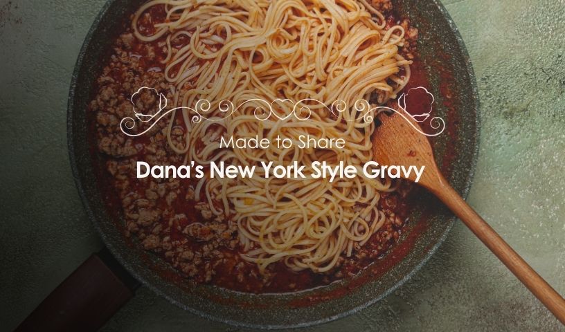 Dana’s New York Style Gravy