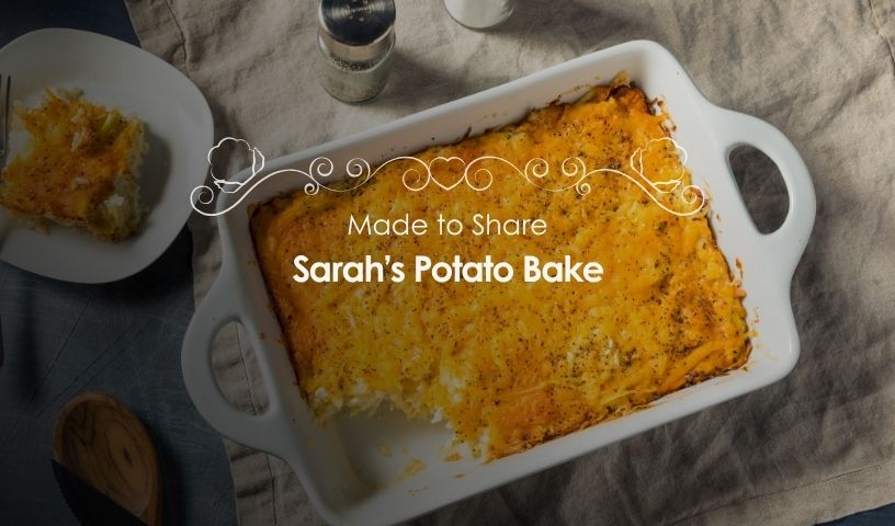 Sarah’s Potato Bake